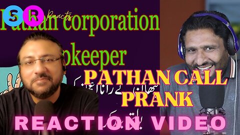 REACTION on call to pathan corporation shopkeeper funny call | SR Reacts
