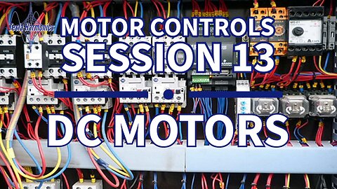 Industrial Motor Control Session 13 DC Motors