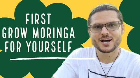 First, Grow Moringa For Yourself | Then Make a Living + Earn Profits as a Profitable Moringa Farmer