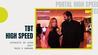 TBT High Speed | Raio X Garage | Capacete de Ouro 2017 | Temporada 2 | Episódio 8