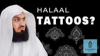 Halaal Tattoo Ideas? - Mufti Menk