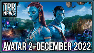 Episode 15 Todays News Tonight Is Disney's Avatar 2 going to Smash the Box Office in December 2022?