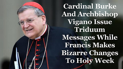 Vigano Ties The Sufferings Of Christ To The Crisis In The Church In Good Friday Message