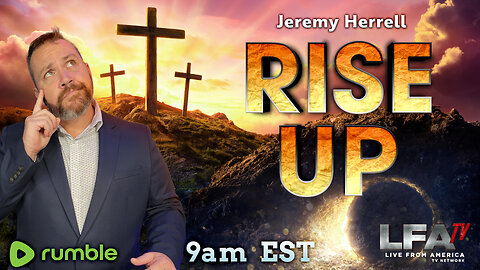 STEPPING OUT OF THE BOAT! | RISE UP 3.4.24 9am EST