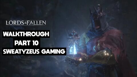 Lords of the Fallen Walkthrough- Part 10: The Hushed Saint Boss Fight