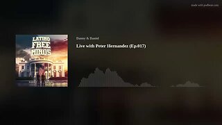 Live with Peter Hernandez (Ep.017)