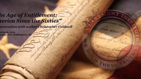 The Age of Entitlement: America Since the Sixties--A Conversation with Author Christopher Caldwell