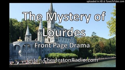 Mystery of Lourdes - Front Page Drama