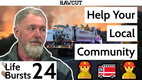 What is it like to be a Volunteer Firefighter? - Life Bursts Episode 24