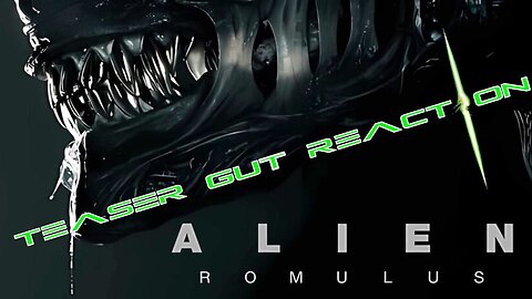Alien Romulus Teaser Gut Reaction