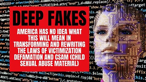 Unstoppable Deception Horrors: The Nightmare of Deepfakes Outpacing Legal Safeguards