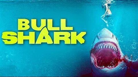 Bull Shark (2022)