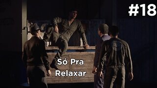 Mafia Definitive Edition - 1938 - Só Pra Relaxar - #18