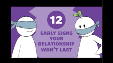 12 Early Signs A Relationship Won't Last