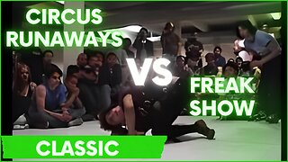 CIRCUS RUNAWAYS VS FREAKSHOW | CLASSIC BATTLE 2003