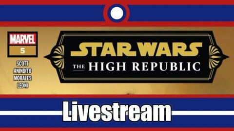 Star Wars The High Republic Comic Livestream Part 04