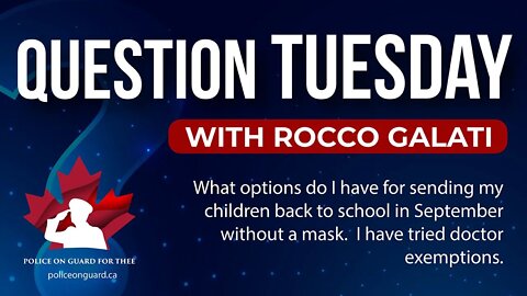 Question Tuesday with Rocco - Mask Exemptions and Schools