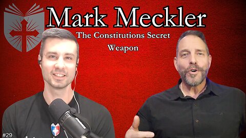 Mark Meckler | The Constitution's Secret Weapon | Anatomy of the Church and State #29