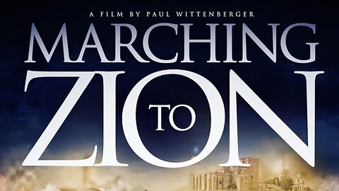 Marching To Zion | Paul Wittenberger & Steven L. Anderson
