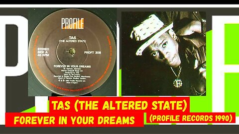 TAS (The Altered State) - Forever In Your Dreams