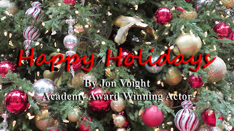 Maga Media, LLC Presents, “Happy Holidays”, by Academy Award Winning Actor Jon Voight