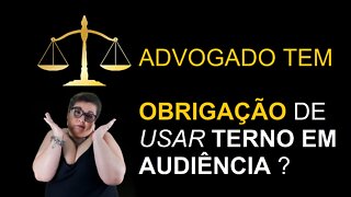 OS ADVOGADOS SÃO OBRIGADOS A USAR TERNOS ? / Direto & Direito com a advogada Adriana Fernandes