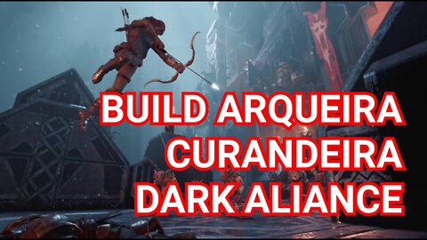 Build Arqueira Curandeira Dark Aliance Dungeon e Dragons