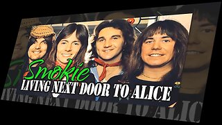 Smokie - Living next door to Alice