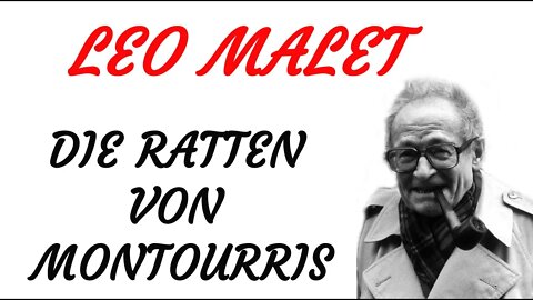 KRIMI Hörspiel - Leo Malet - DIE RATTEN VON MONTOURIS