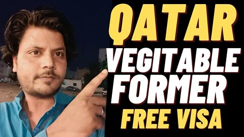 Qatar Job 2021 | Vegitable Former Job In Qatar 2021 | FC Enterprise