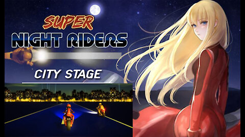 Super Night Riders - City Stage (no commentary) PC
