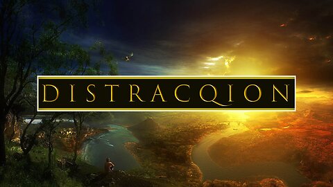 DISTRACQION | Are you ready to get DISTRACQTED?