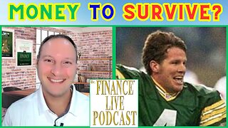 DR. FINANCE ASKS: Do We Need Money to Survive? Brett Favre, NFL Hall of Fame Quarterback Explains