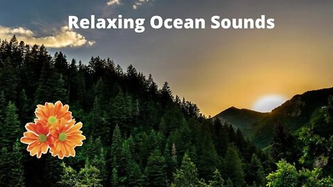 Relaxing Music With Gentle Ocean Sounds Soothing Waves And Peaceful Music