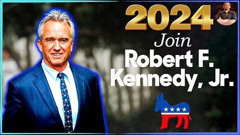 Robert F. Kennedy Jr. Attempting to Restore His Family Name to GLORY With a 2024 DEMOCRAT Run!