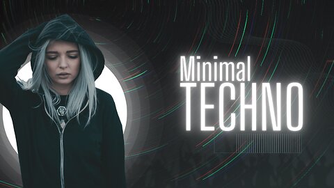 Minimal Techno Mix 2023 - The Perfect Chill-Out Soundtrack
