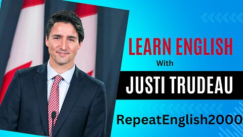 practice English with prime minister of Canada|| part one