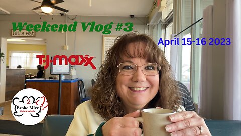Weekend vlog #3 (4/15-16/2023)