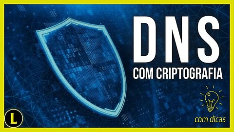 Privacidade e DNS: TUDO que você PRECISA SABER!