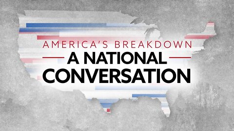 Newsy Special: America's Breakdown — A National Conversation, Pt. III