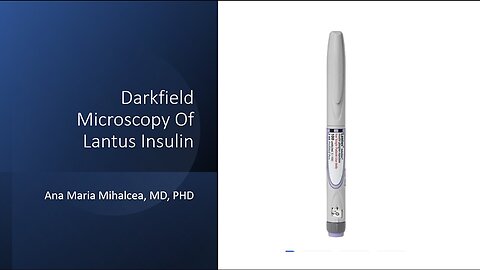 Darkfield Microscopy of Lantus Insulin Shows Self Assembly Hydrogel