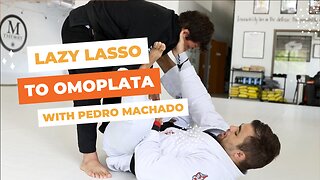 Lazy Lasso to Omoplata Sweep with Pedro Machado