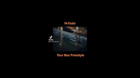 N-Dubz - Tour Bud Freestyle