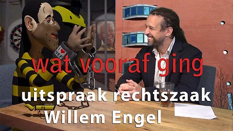 Wat vooraf ging aan het vonnis over opruiing in de strafzaak van Willem Engel - samenvatting