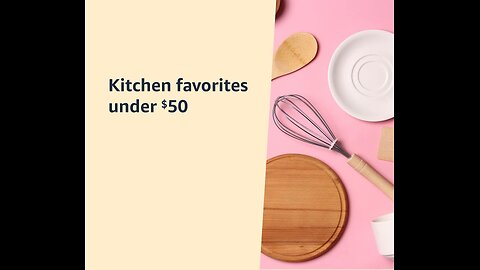 Kitchen favorites under $50