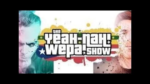 The Yeah-Nah Wepa Show #63