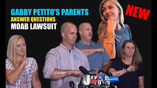Gabby Petito's Family Answers Questions Re: Moab $50 million lawsuit