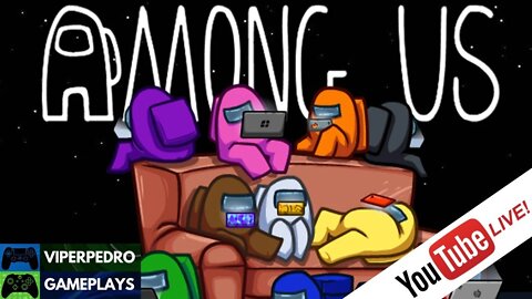 [LIVE] AMONG US | Jogando com os Inscritos #3 (Com Discord) ft. LuBr Game, Leon gamer e parceiros