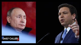 DeSantis Calls Putin An 'Authoritarian Gas Station Attendant'