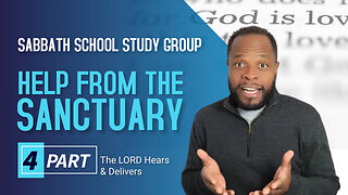 Help From the Sanctuary (Psalm 20, Psalm 68) Sabbath School Lesson Study Group w/ Chris Bailey III